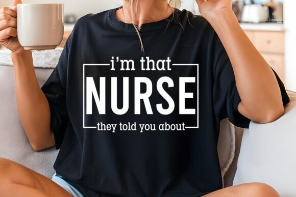 I’m That Nurse Design SVG PNG