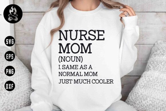 Nurse Mom Definition SVG, Nurse Life SVG