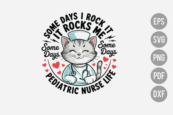 Pediatric Nurse Life SVG