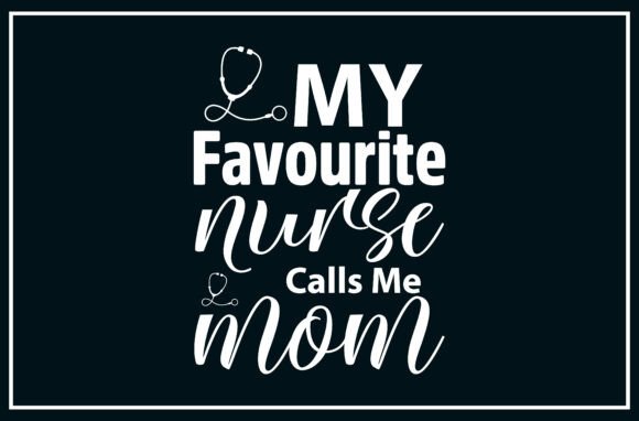 Proud Mom of a Nurse Quote SVG